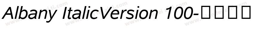 Albany ItalicVersion 100字体转换